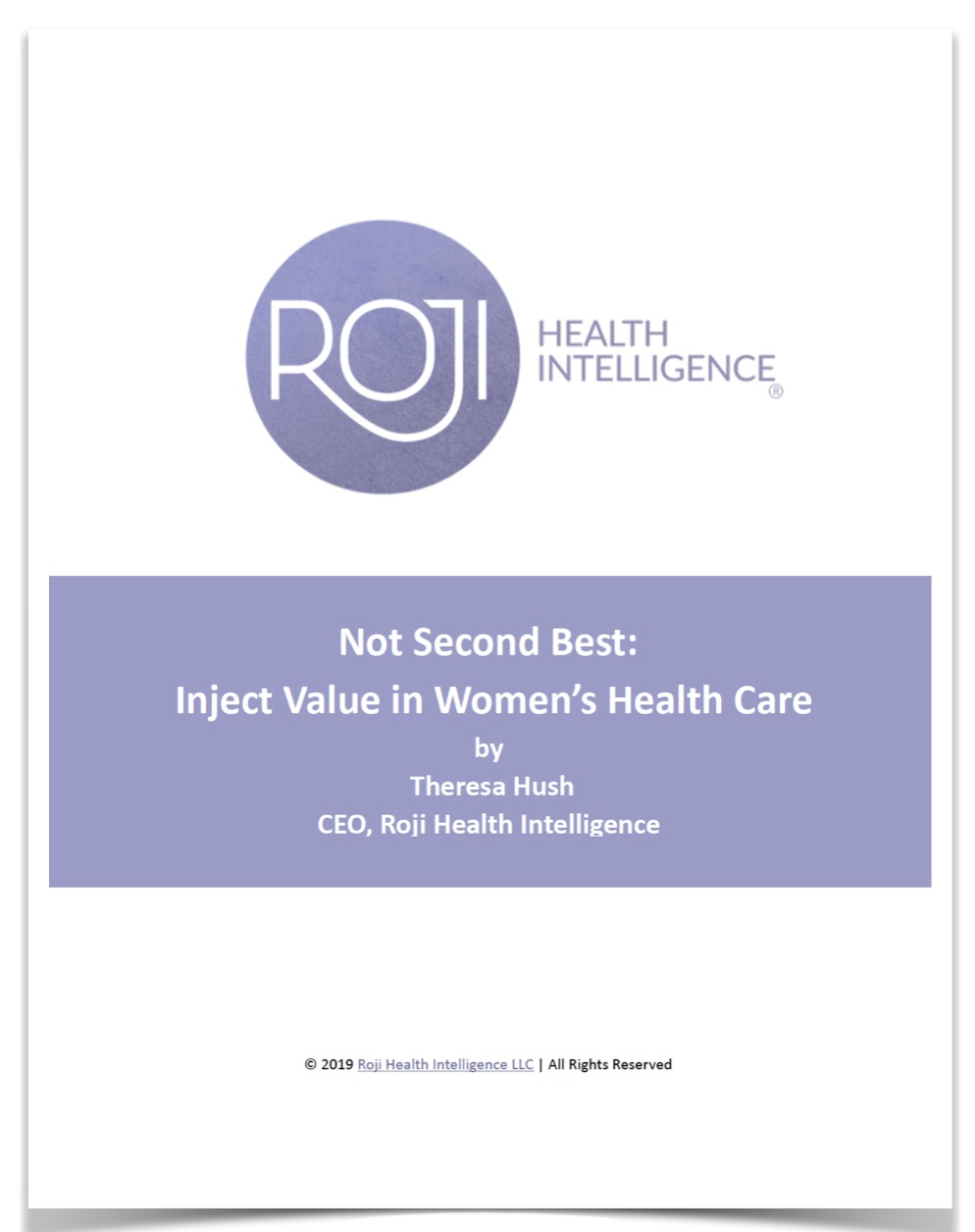 Get the eBook “Not Second Best: Inject Value in Women’s Health Care”